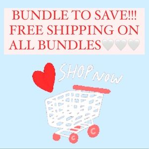 BUNDLE TO SAVE!!!